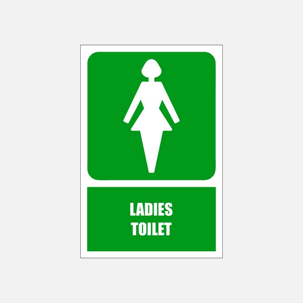 GA10E - Ladies Toilet Explanatory Safety Sign 200x300, 300x450, 400x600, ABS, ChromaDek, Explanatory Signs, General Information Direct Designs