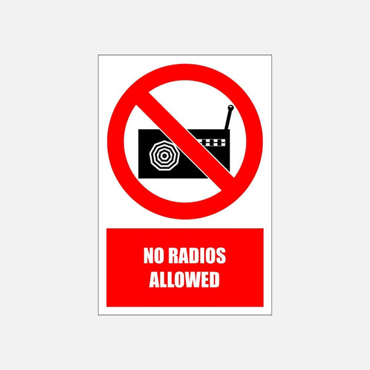 PV36E - No Radios Allowed Explanatory Safety Sign 200x300, 300x450, 400x600, ABS, ChromaDek, Explanatory Signs, Prohibitive Sign Direct Designs