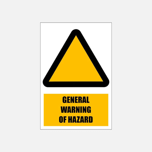 WW1E - General Warning of Hazard Explanatory Safety Sign 200x300, 300x450, 400x600, ABS, ChromaDek, Explanatory Signs, Hazard Sign Direct Designs