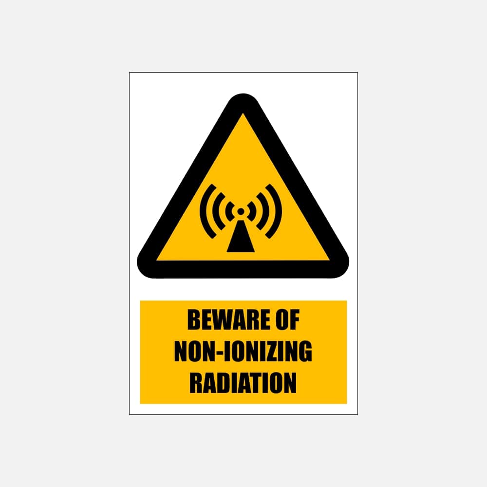 WW26E - Beware of Non-Ionizing Radiation Explanatory Safety Sign 200x300, 300x450, 400x600, ABS, ChromaDek, Explanatory Signs, Hazard Sign Direct Designs