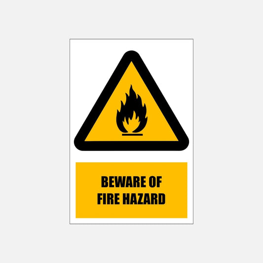WW2E - Beware of Fire Hazard Explanatory Safety Sign 200x300, 300x450, 400x600, ABS, ChromaDek, Explanatory Signs, Hazard Sign Direct Designs