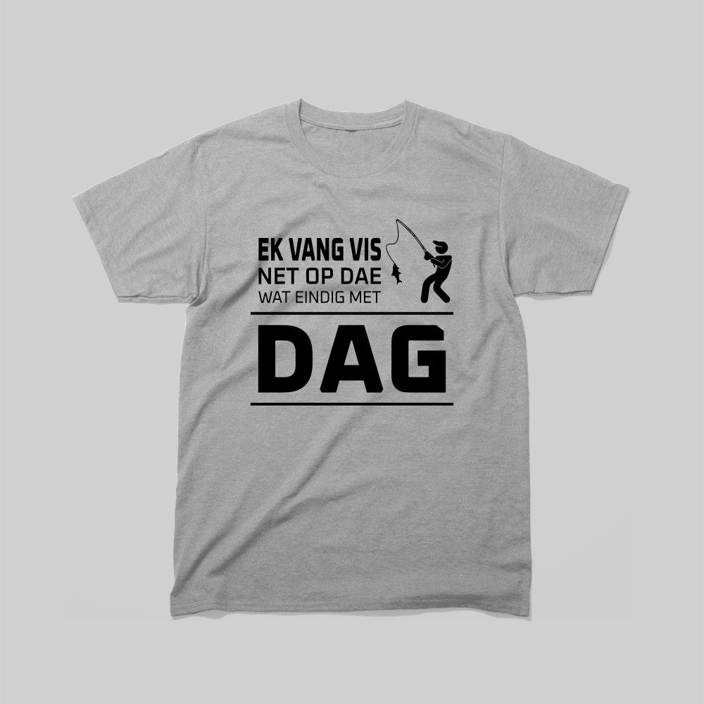 DEFOK Ek Vang Vis Net Op Dae Wat Eindig Met Dag