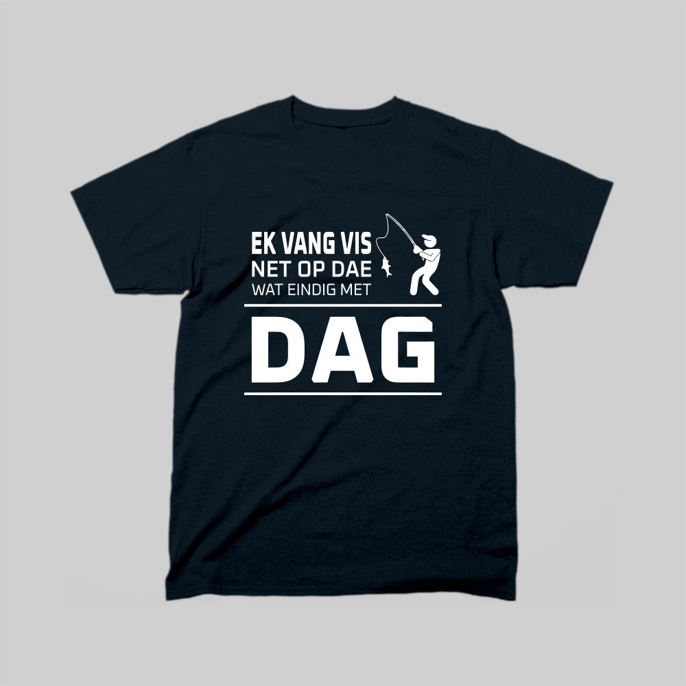 DEFOK Ek Vang Vis Net Op Dae Wat Eindig Met Dag