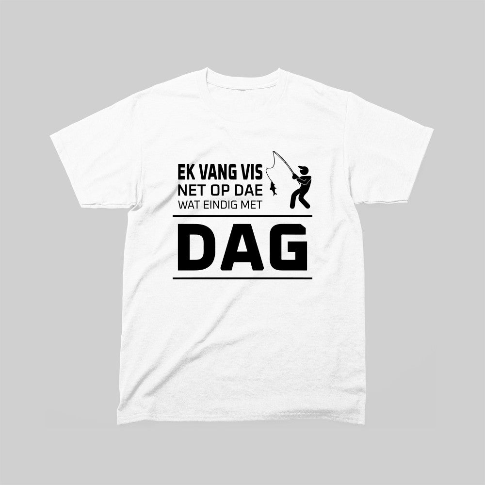 DEFOK Ek Vang Vis Net Op Dae Wat Eindig Met Dag