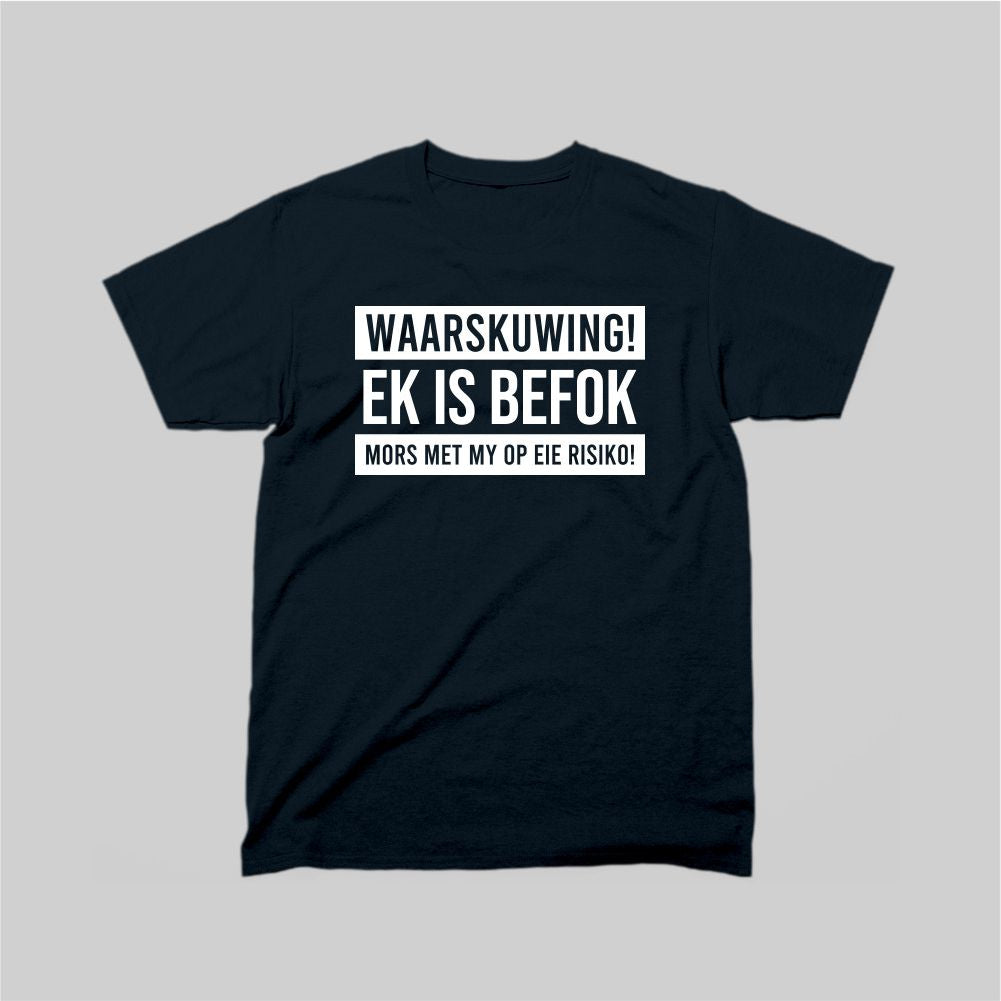 Ek Is Befok Mors Met My Op Eie Risiko