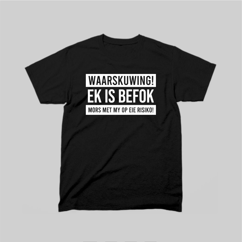 Ek Is Befok Mors Met My Op Eie Risiko