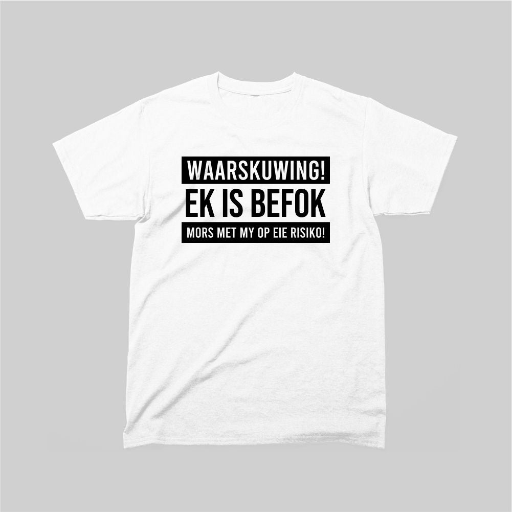 Ek Is Befok Mors Met My Op Eie Risiko