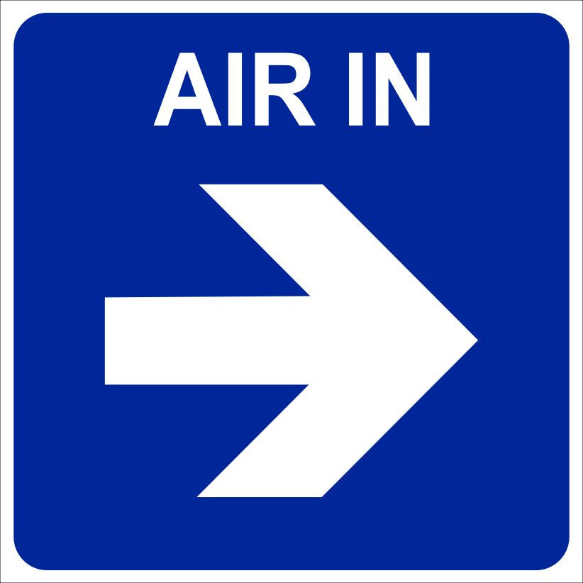 Air In Sign (G12) 190x190, 290x290, 440x440, 660x660, ABS, ChromaDek, Reflective, Safety Sign Direct Designs