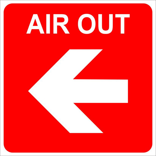 Air Out Sign (G11) 190x190, 290x290, 440x440, 660x660, ABS, ChromaDek, Reflective, Safety Sign Direct Designs