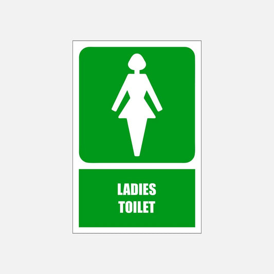 GA10E - Ladies Toilet Explanatory Safety Sign 200x300, 300x450, 400x600, ABS, ChromaDek, Explanatory Signs, General Information Direct Designs