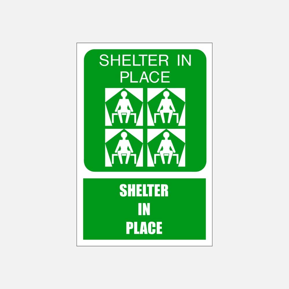 GA25E - Shelter In Place Explanatory Safety Sign 200x300, 300x450, 400x600, ABS, ChromaDek, Explanatory Signs, General Information Direct Designs