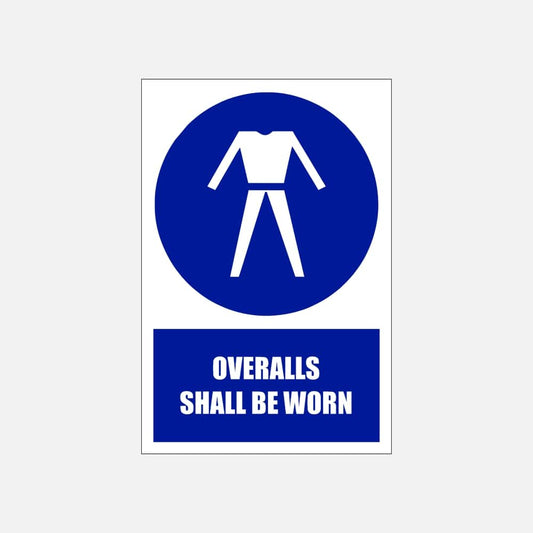 MV20E - Overalls Shall Be Used Explanatory Safety Sign 200x300, 300x450, 400x600, ABS, ChromaDek, Explanatory Signs, Mandatory Signs Direct Designs