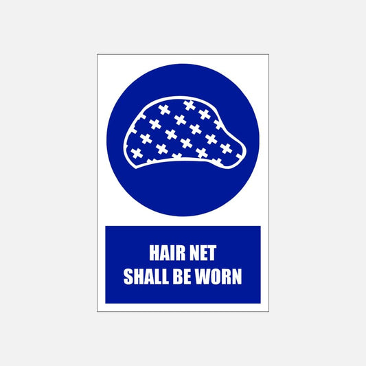 MV26E - Hair Nets Shall Be Worn Explanatory Safety Sign 200x300, 300x450, 400x600, ABS, ChromaDek, Explanatory Signs, Mandatory Signs Direct Designs