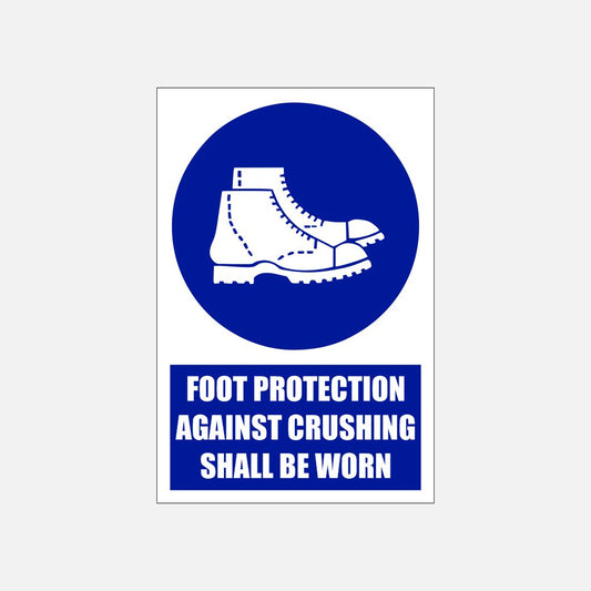 MV7E - Foot Protection Against Crushing Shall Be Worn Explanatory Safety Sign 200x300, 300x450, 400x600, ABS, ChromaDek, Explanatory Signs, Mandatory Signs Direct Designs
