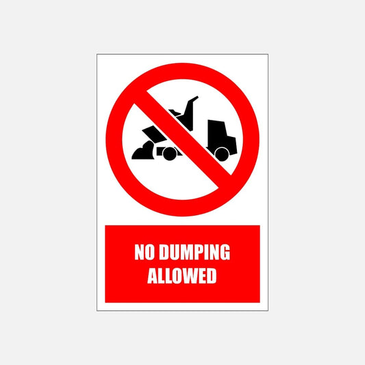 PV13E - No Dumping Allowed Explanatory Safety Sign 200x300, 300x450, 400x600, ABS, ChromaDek, Explanatory Signs, Prohibitive Sign Direct Designs