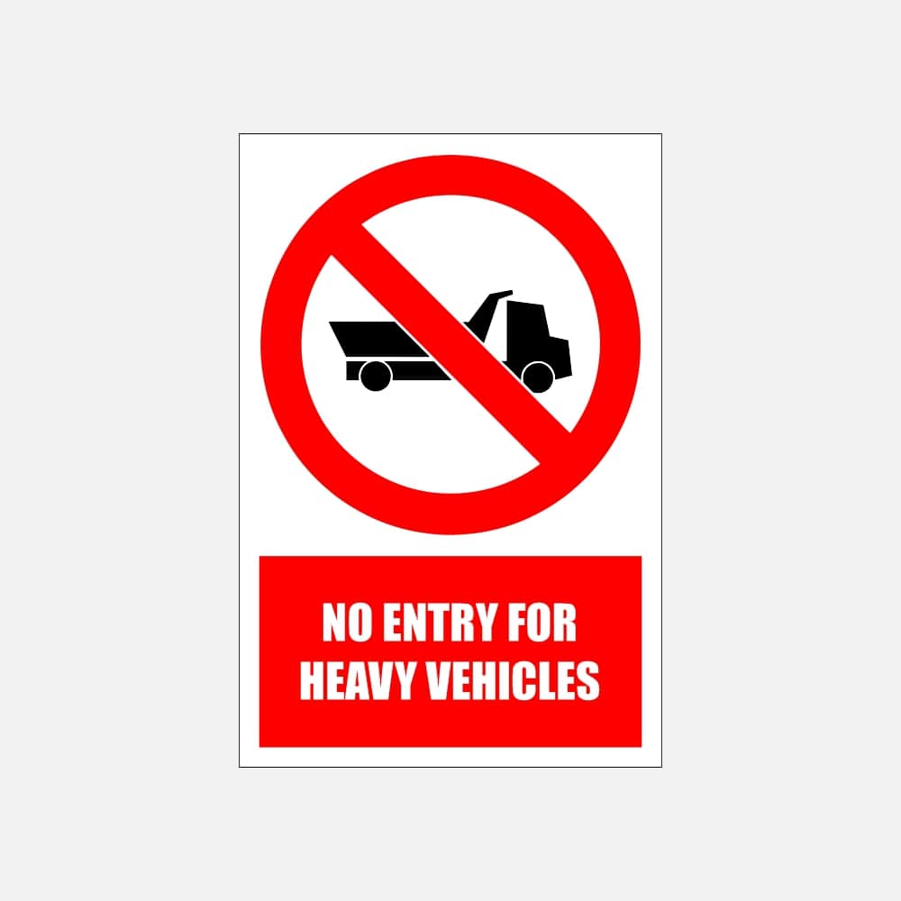 PV15E - No Entry For Heavy Vehicles Explanatory Safety Sign 200x300, 300x450, 400x600, ABS, ChromaDek, Explanatory Signs, Prohibitive Sign Direct Designs