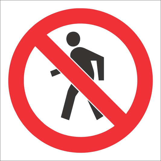 PV3 - No Thoroughfare For Pedestrians Safety Sign 190x190, 290x290, 440x440, 660x660, ABS, ChromaDek, Prohibitive Sign, Reflective, Safety Sign Direct Designs