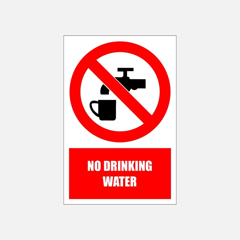 PV5E - No Drinking Water Explanatory Safety Sign 200x300, 300x450, 400x600, ABS, ChromaDek, Explanatory Signs, Prohibitive Sign Direct Designs