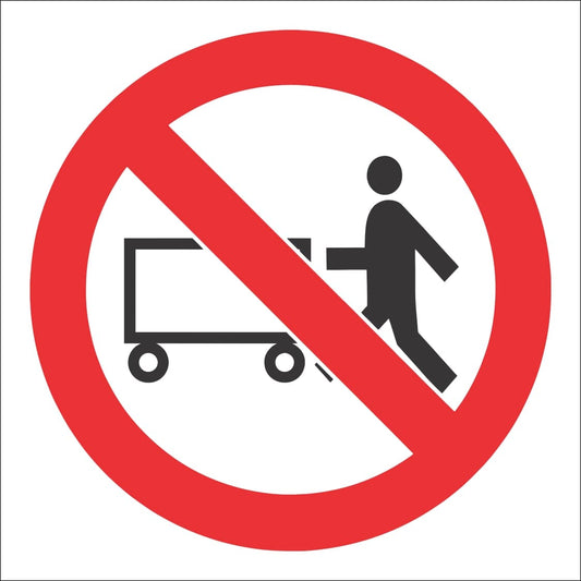 PV9 - No Hand Trolleys Safety Sign 190x190, 290x290, 440x440, 660x660, ABS, ChromaDek, Prohibitive Sign, Reflective, Safety Sign Direct Designs