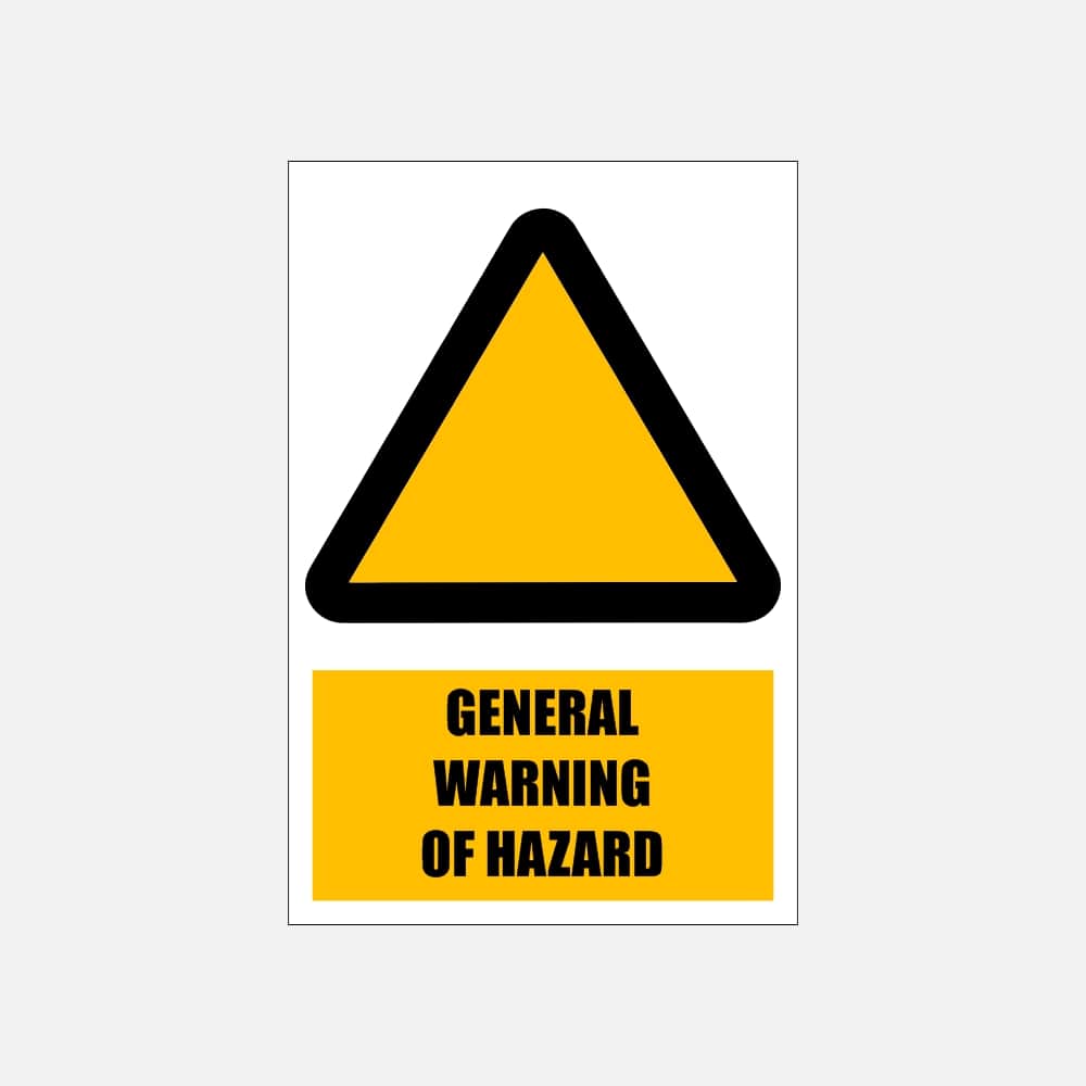 WW1E - General Warning of Hazard Explanatory Safety Sign 200x300, 300x450, 400x600, ABS, ChromaDek, Explanatory Signs, Hazard Sign Direct Designs