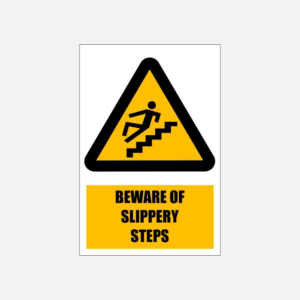 WW22E - Beware of Slippery Steps Explanatory Safety Sign 200x300, 300x450, 400x600, ABS, ChromaDek, Explanatory Signs, Hazard Sign Direct Designs