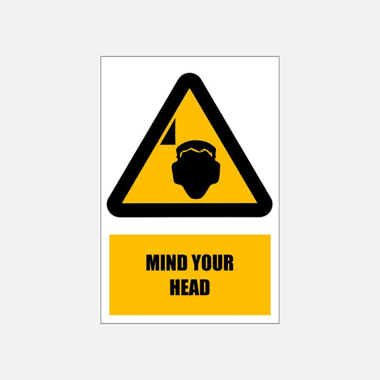 WW36E - Mind Your Head Explanatory Safety Sign 200x300, 300x450, 400x600, ABS, ChromaDek, Explanatory Signs, Hazard Sign Direct Designs