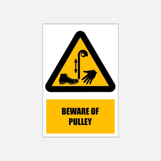 WW37E - Beware of Pulley Explanatory Safety Sign 200x300, 300x450, 400x600, ABS, ChromaDek, Explanatory Signs, Hazard Sign Direct Designs
